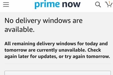 No new Prime Now orders till tomorrow